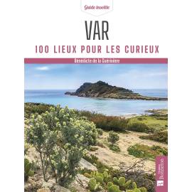 VAR 100 LIEUX POUR LES CURIEUX