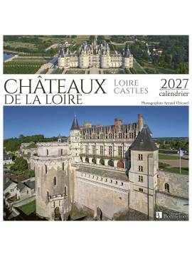 CALENDRIER CHATEAUX DE LA LOIRE 2027