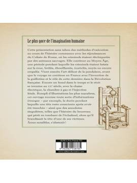 PENDU, ÉCARTELÉ OU DÉCAPITÉ L'HISTOIRE DE LA PEINE DE MORT