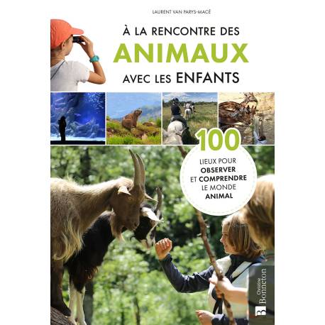 A LA RENCONTRE DES ANIMAUX AVEC LES ENFANTS