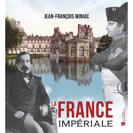 LA FRANCE IMPÉRIALE