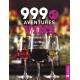 999+1 AVENTURES VINS VIGNOBLES, CAVES, FESTIVALS