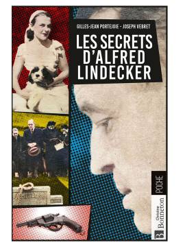 LES SECRETS D'ALFRED LINDECKER