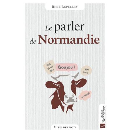 LE PARLER DE NORMANDIE