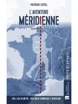 L'AVENTURE MERIDIENNE