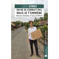 ON NE SE CONNAIT PAS, MAIS JE T'EMMENE