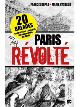 PARIS REVOLTE 20 BALADES