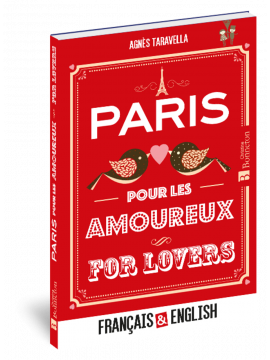 PARIS POUR LES AMOUREUX FOR LOVERS