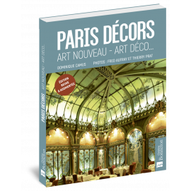 PARIS DECORS ART NOUVEAU, ART DECO