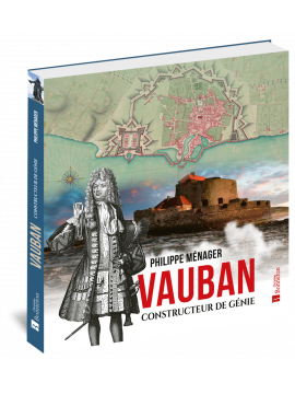VAUBAN - CONSTRUCTEUR DE GÉNIE