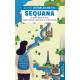 SEQUANA - DE NOTRE-DAME DE PARIS JUSQU'A L'ESTUAIRE DU HAVRE AU FIL