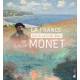LA FRANCE SOUS LE PINCEAU DE CLAUDE MONET