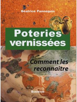 POTERIES VERNISSEES COMMENT LES RECONNAITRE