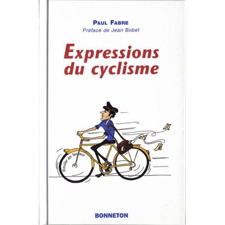 EXPRESSIONS DU CYCLISME