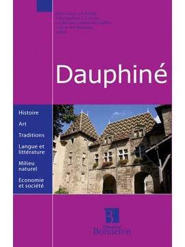 DAUPHINE DROME HAUTES ALPES ISERE