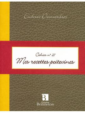 CAH.27 MES RECETTES POITEVINES