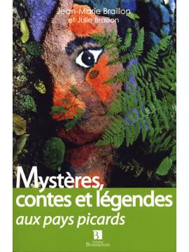 MYSTERES CONTES & LEGENDES AUX PAYS PICARDS