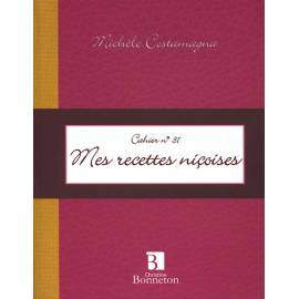 CAH.31 MES RECETTES NICOISES