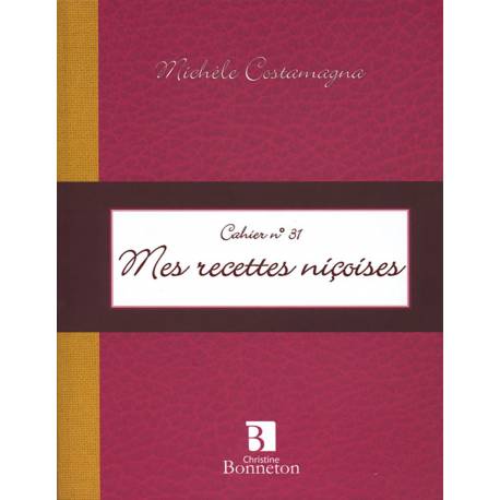 CAH.31 MES RECETTES NICOISES