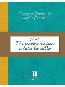 CAH.V RECETTES A FAIRE LA VEILLE