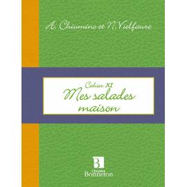 CAH. XI MES SALADES MAISON
