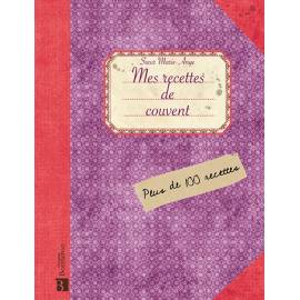 MES RECETTES DE COUVENTS