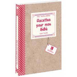 RECETTES PREFEREES : RECETTES POUR MON BEBE