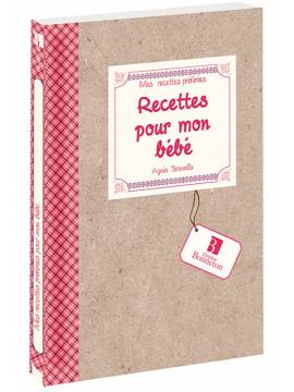 RECETTES PREFEREES : RECETTES POUR MON BEBE