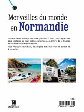 MERVEILLES DU MONDE EN NORMANDIE