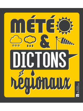 METEO ET DICTONS REGIONAUX