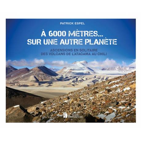 A 6000 METRES... SUR UNE AUTRE PLANETE