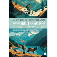 46 AVENTURES ECORESPONSABLES DANS LES HAUTES-ALPES