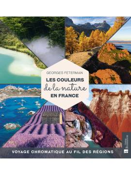 LES COULEURS DE LA NATURE EN FRANCE