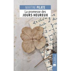 LA PROMESSE DES JOURS HEUREUX