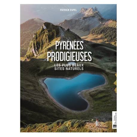 PYRENEES PRODIGIEUSES