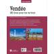 VENDEE 100 LIEUX POUR LES CURIEUX