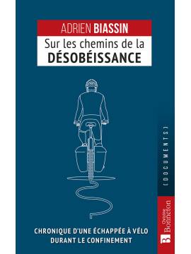 SUR LES CHEMINS DE LA DESOBEISSANCE